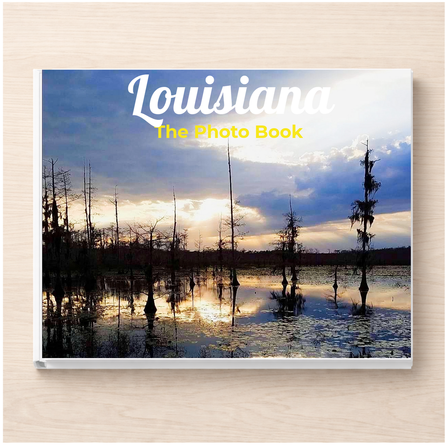 Louisiana: The Photo Book