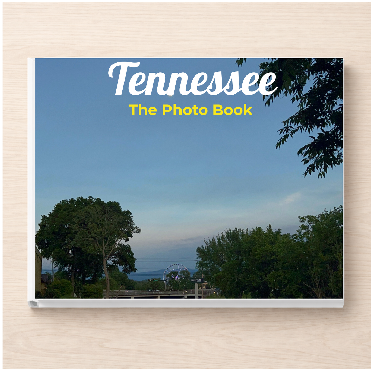 Tennessee: The Photo Book