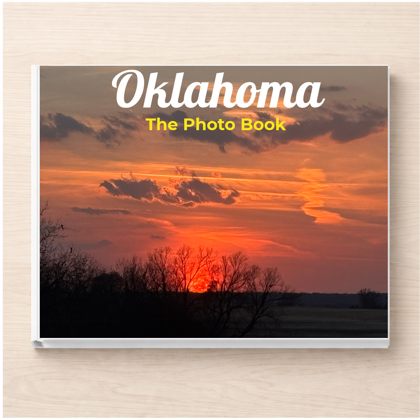 Oklahoma: The Photo Book