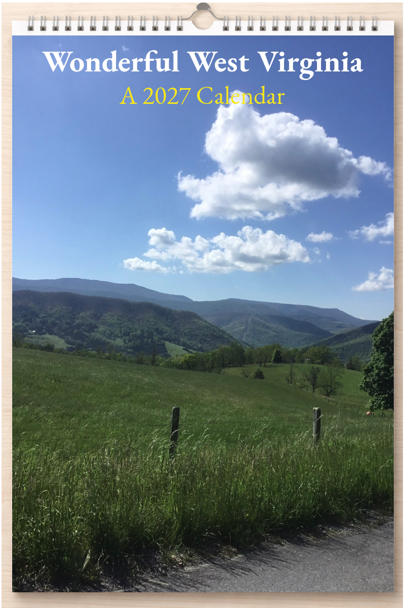 Wonderful West Virginia: A 2027 Calendar