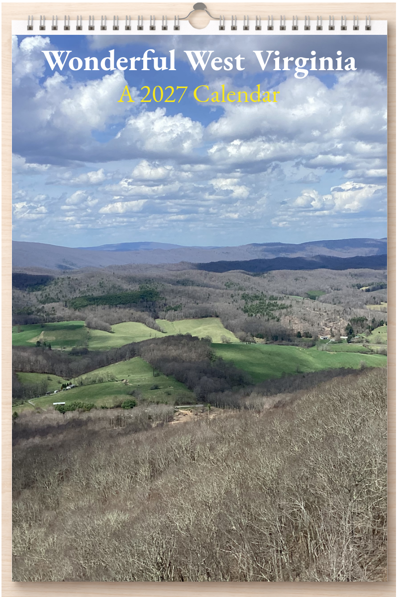 Wonderful West Virginia: A 2027 Calendar
