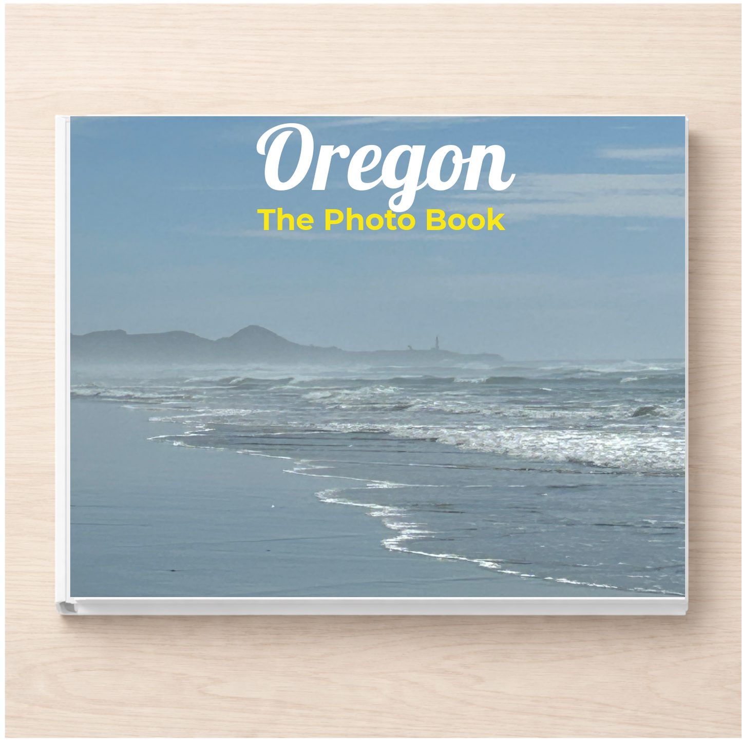 Oregon: The Photo Book