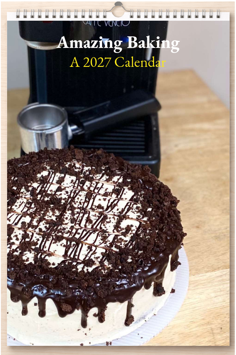 Amazing Baking: A 2027 Calendar