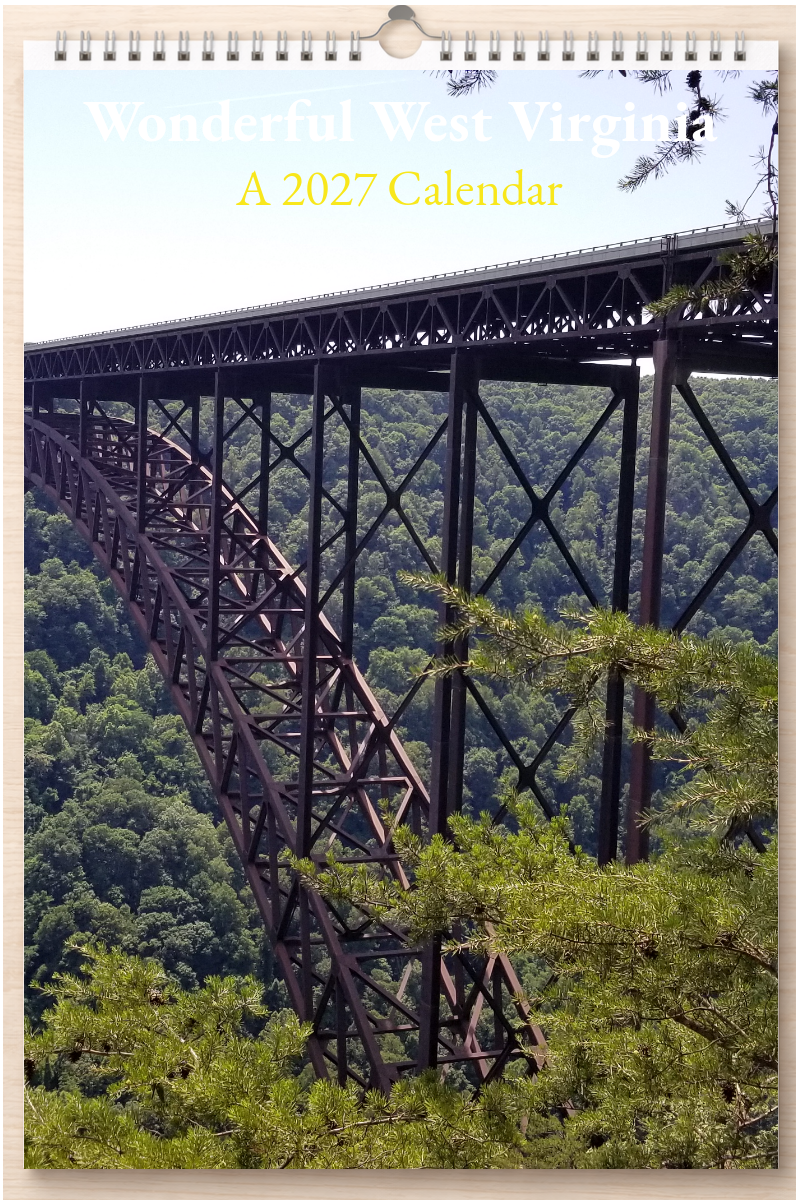 Wonderful West Virginia: A 2027 Calendar