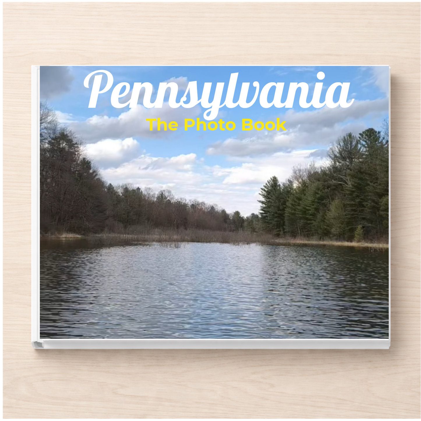 Pennsylvania: The Photo Book