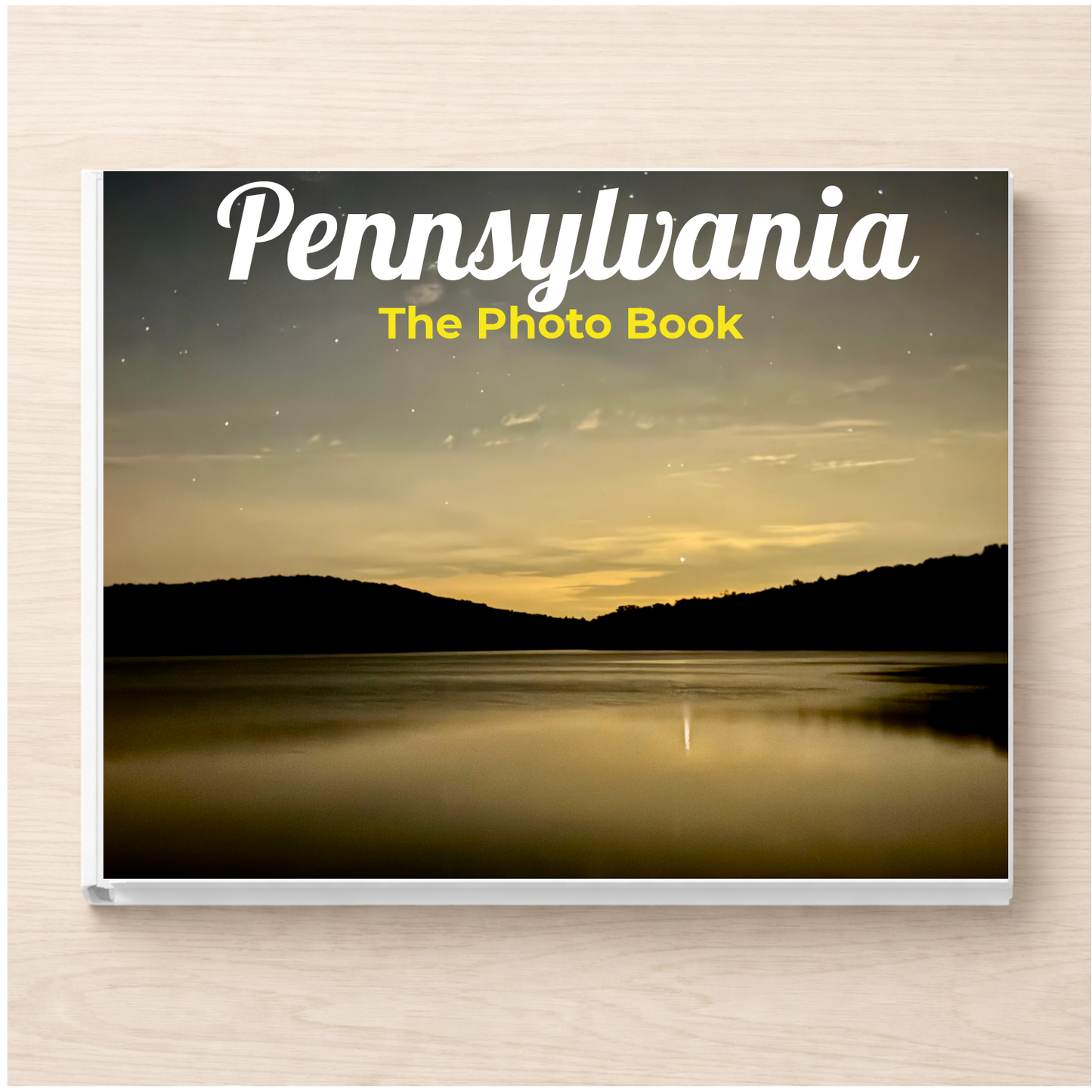 Pennsylvania: The Photo Book