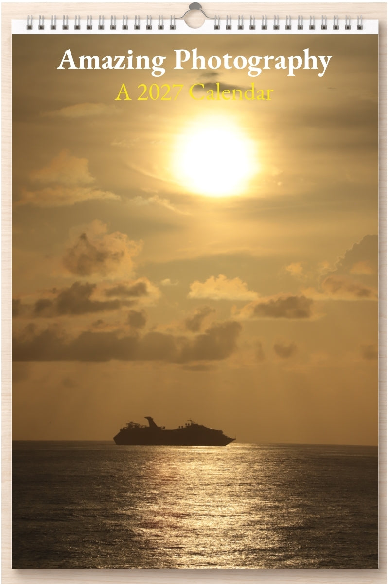 Amazing Photography: A 2027 Calendar