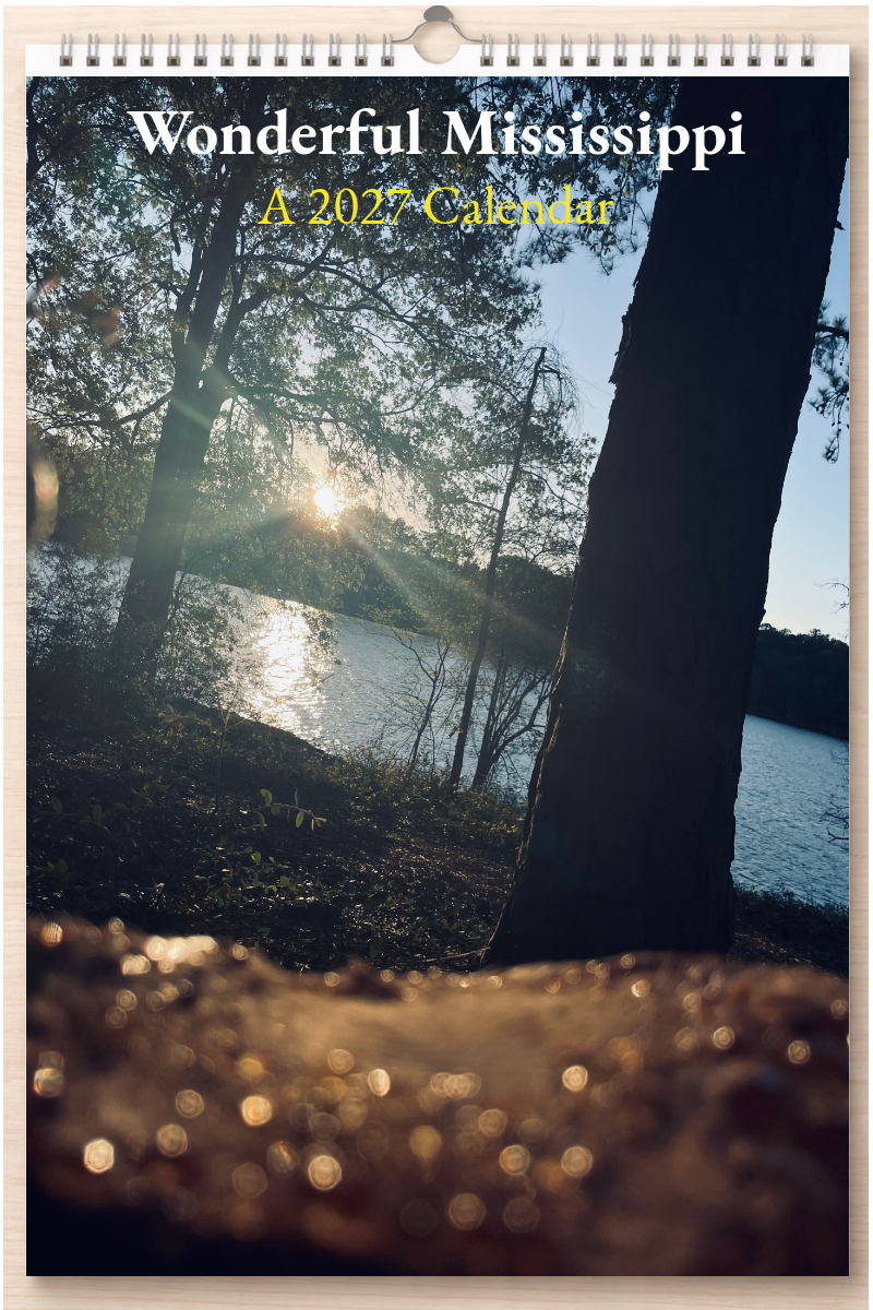 Wonderful Mississippi: A 2027 Calendar