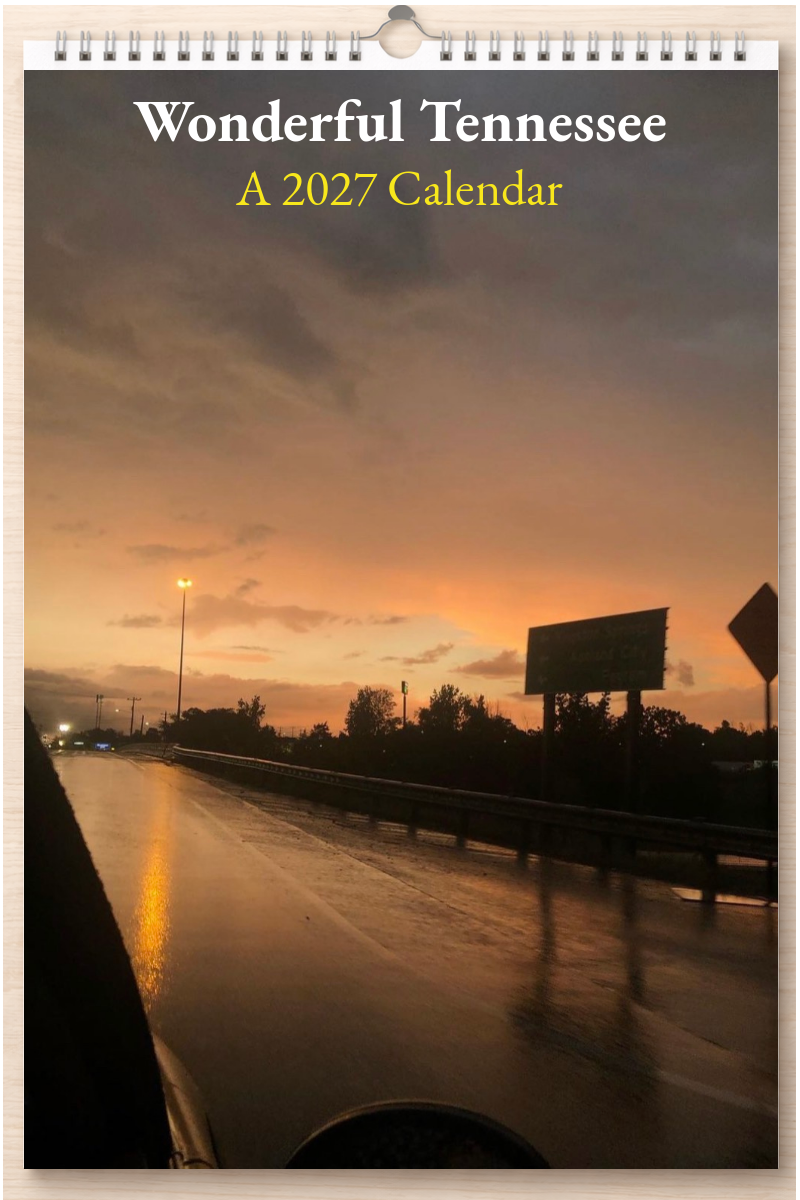 Wonderful Tennessee: A 2027 Calendar
