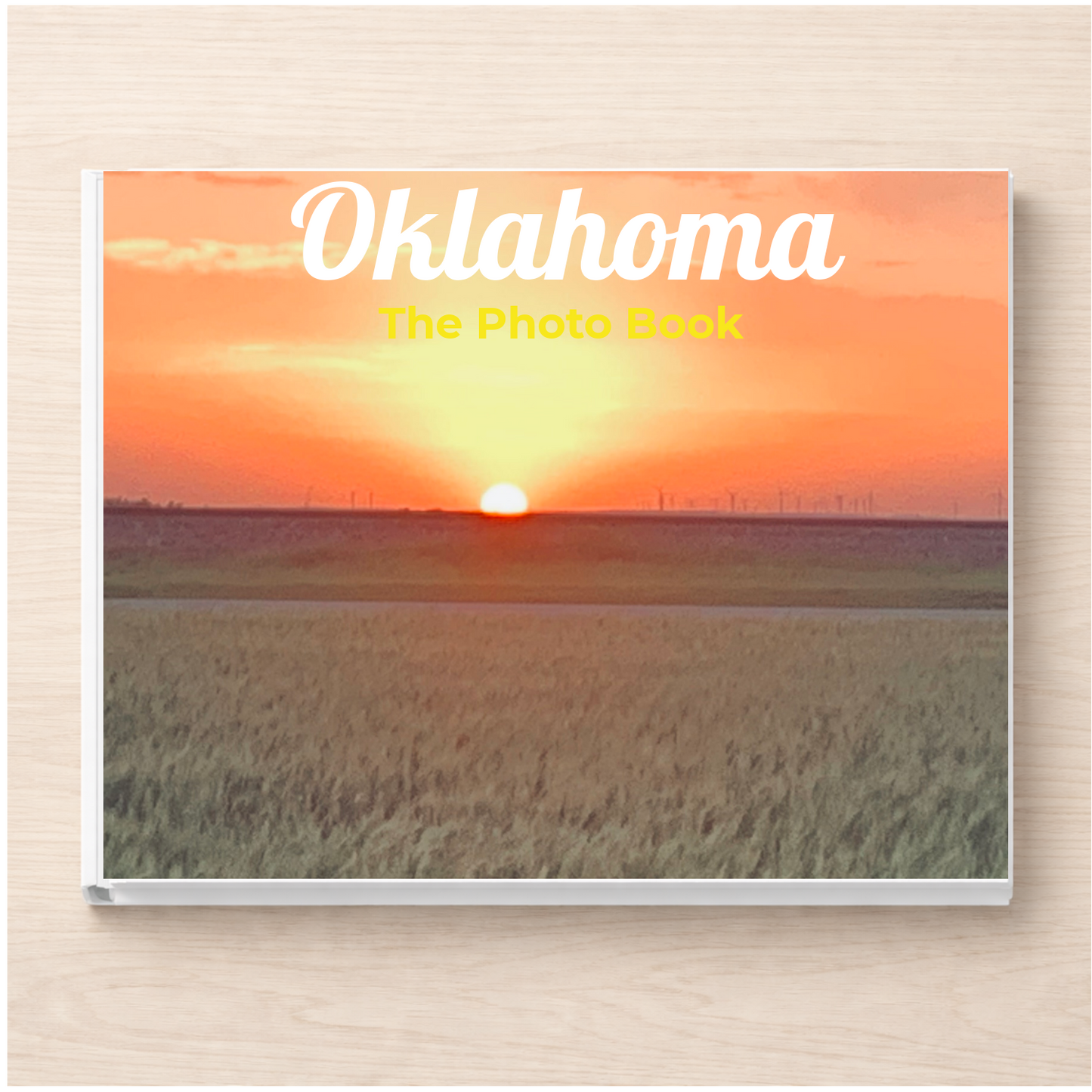 Oklahoma: The Photo Book
