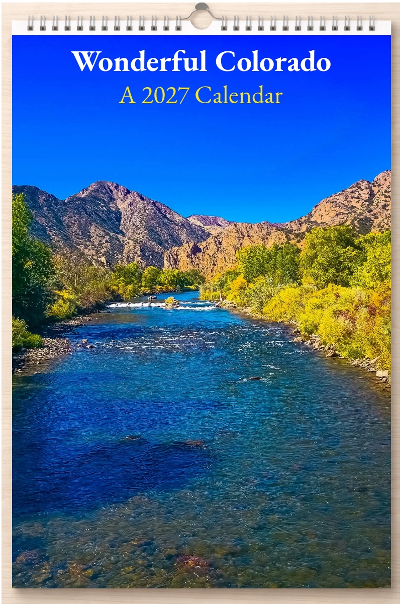 Wonderful Colorado: A 2027 Calendar