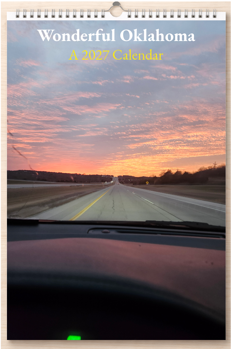 Wonderful Oklahoma: A 2027 Calendar