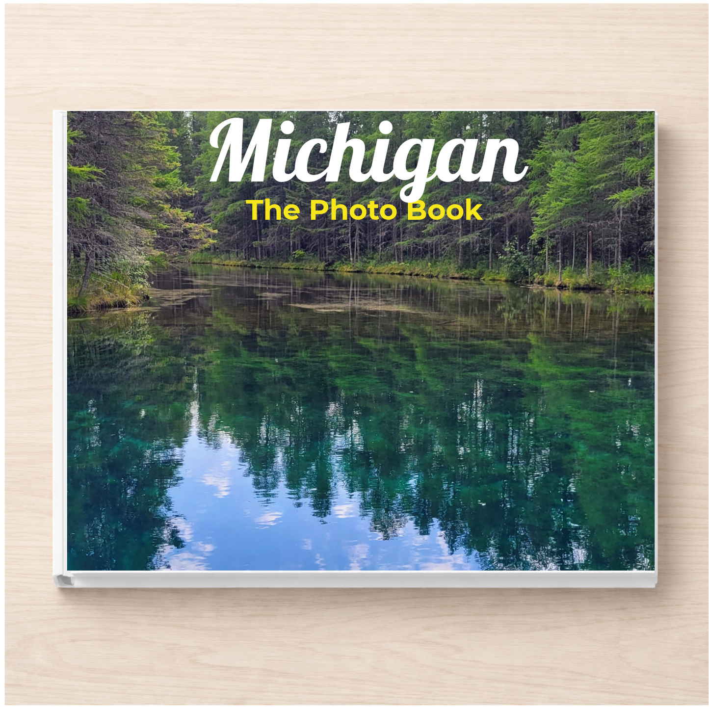 Michigan: The Photo Book