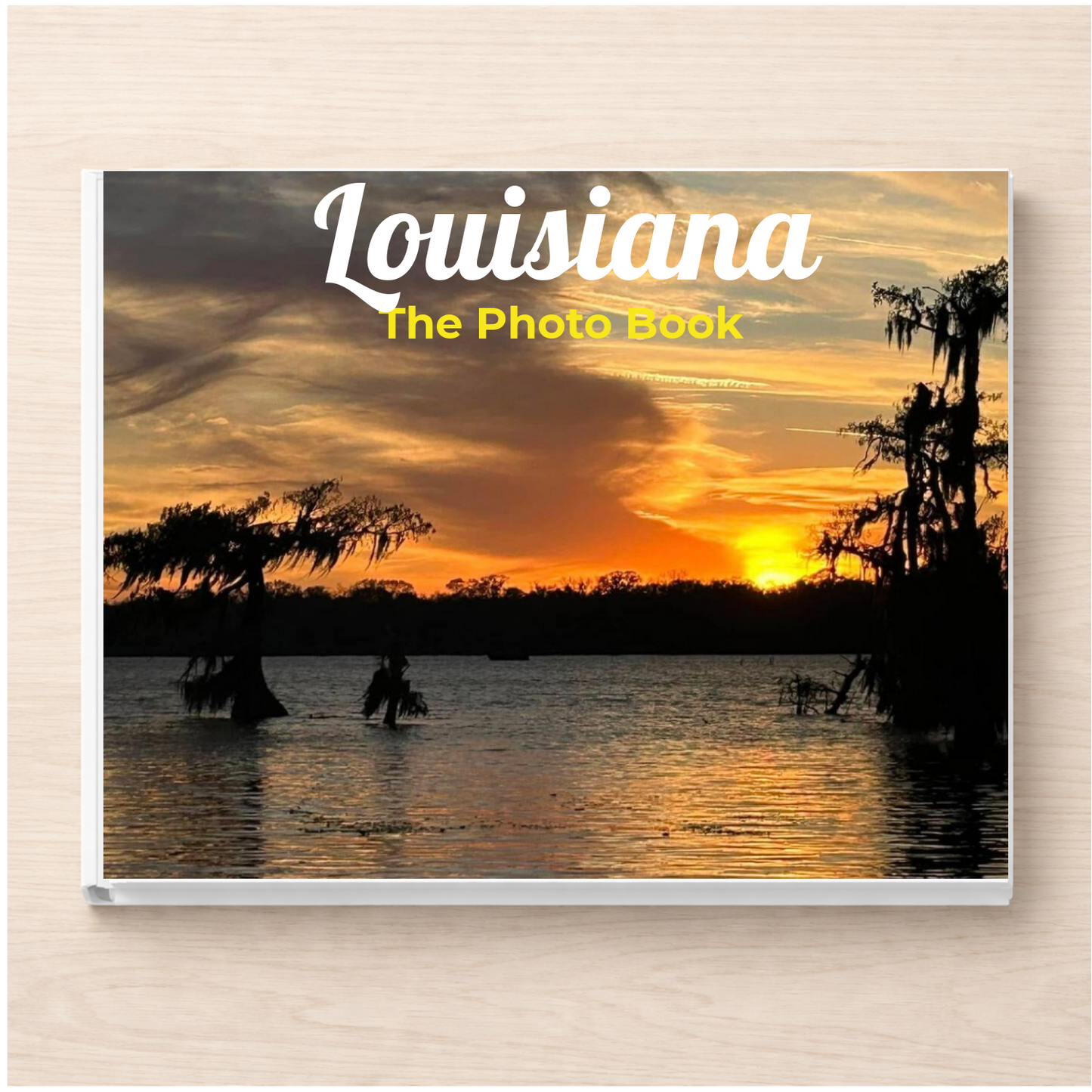 Louisiana: The Photo Book