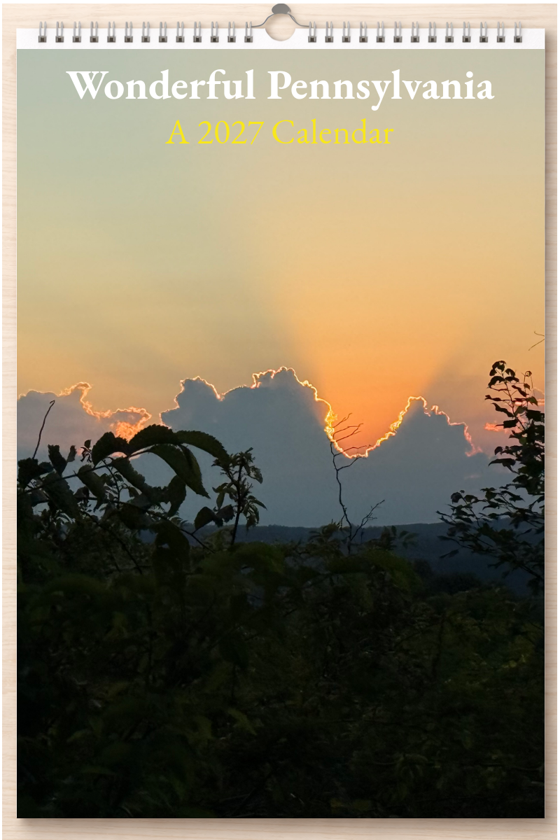 Wonderful Pennsylvania: A 2027 Calendar