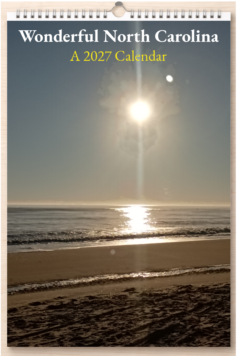 Wonderful North Carolina: A 2027 Calendar