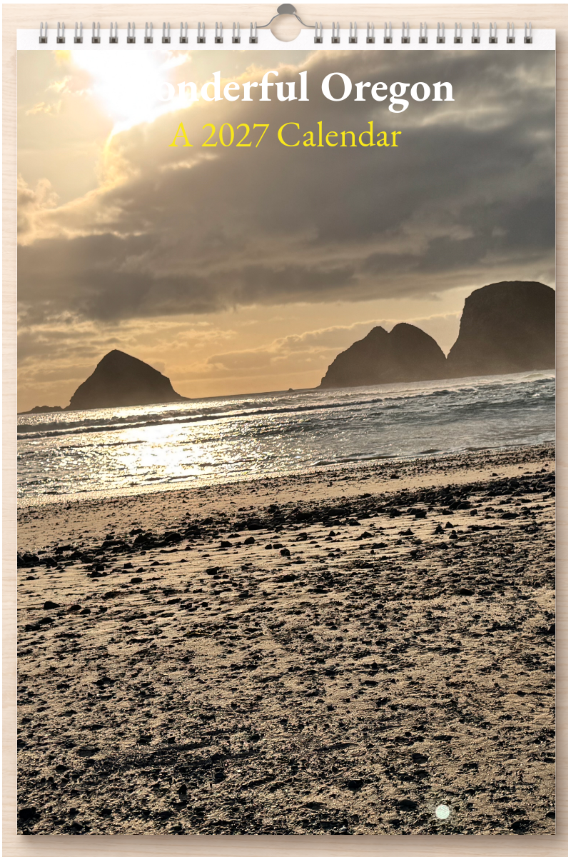 Wonderful Oregon: A 2027 Calendar