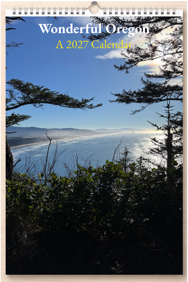 Wonderful Oregon: A 2027 Calendar