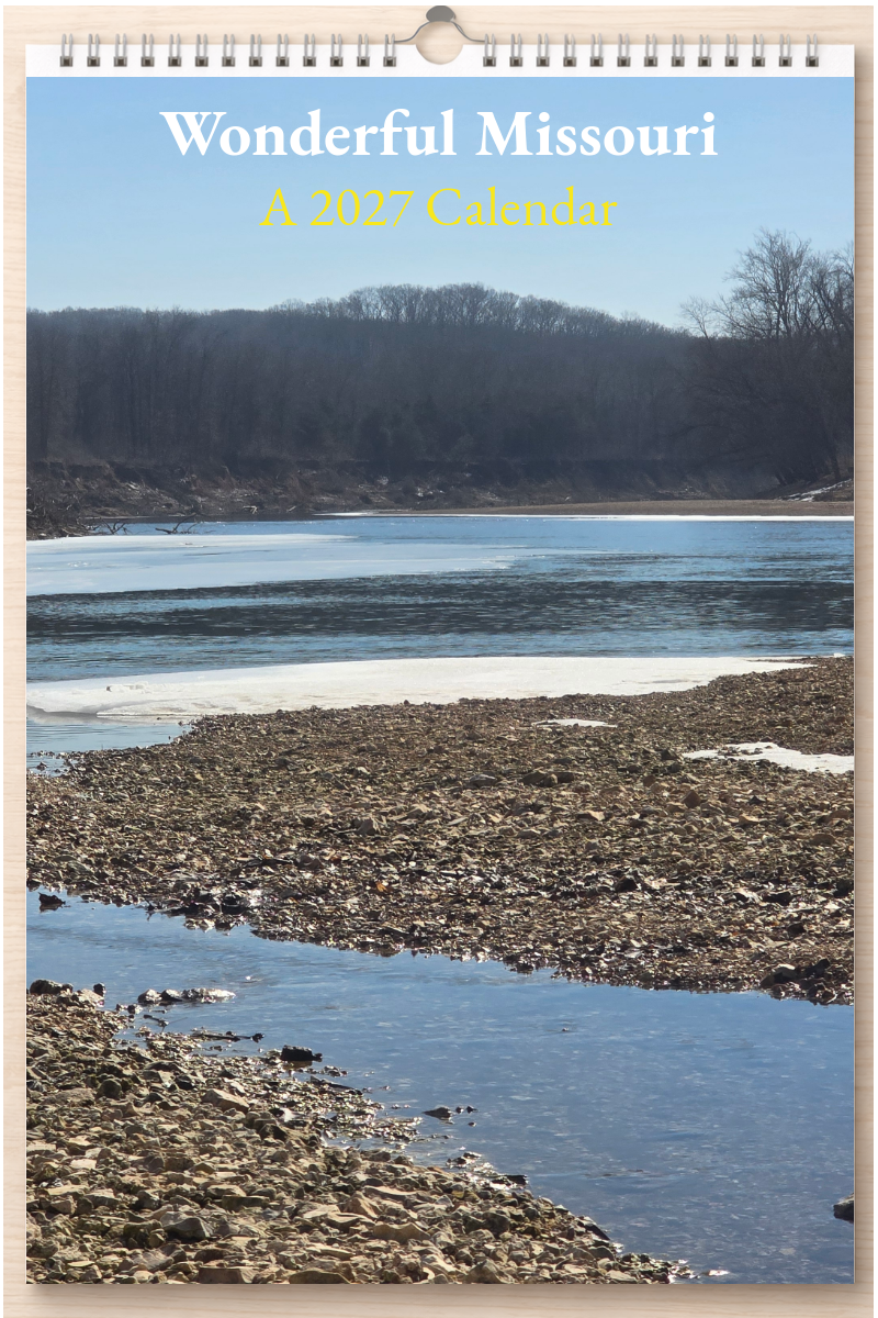 Wonderful Missouri: A 2027 Calendar