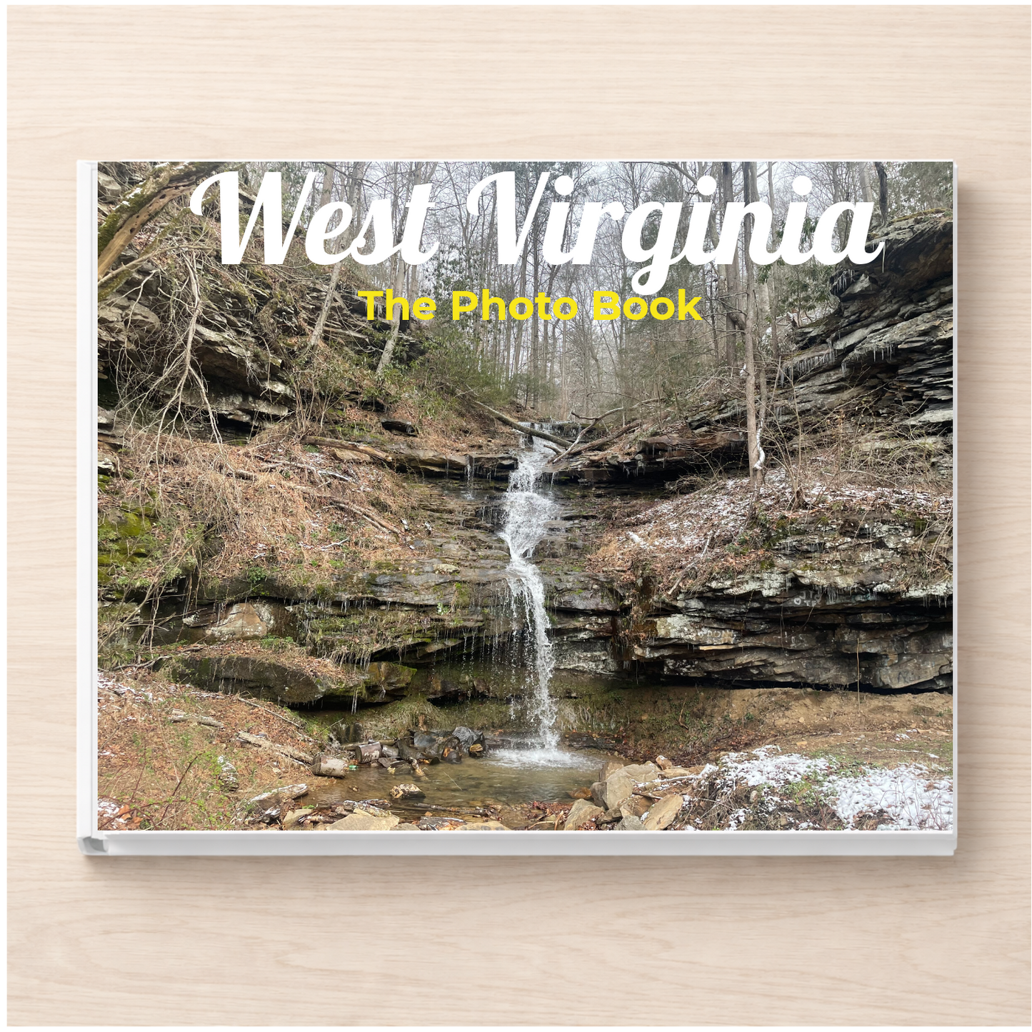West Virginia: The Photo Book