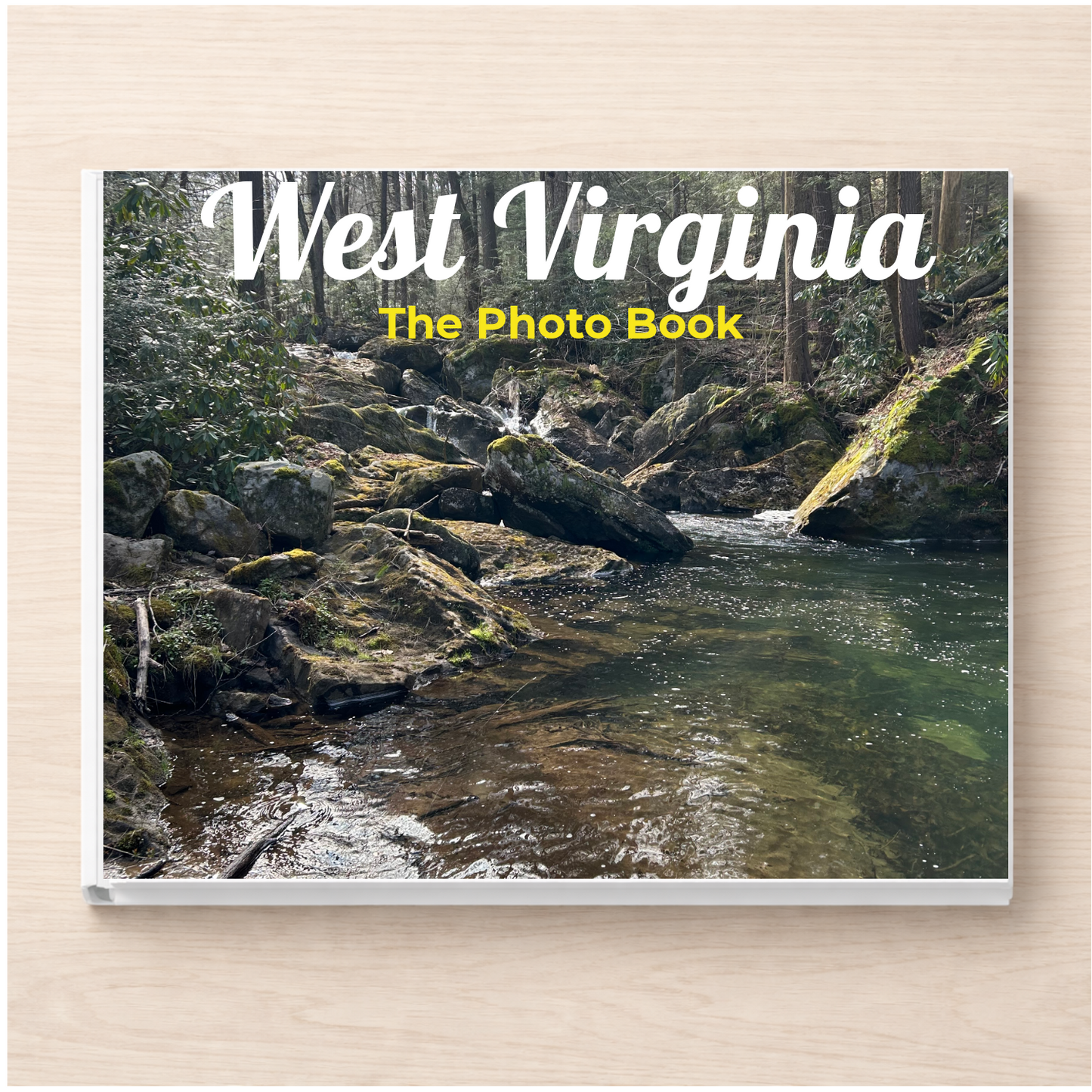 West Virginia: The Photo Book