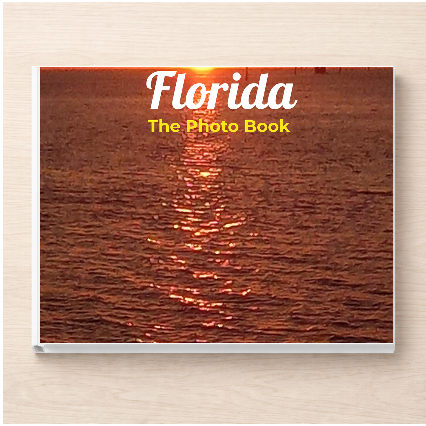 Florida: The Photo Book