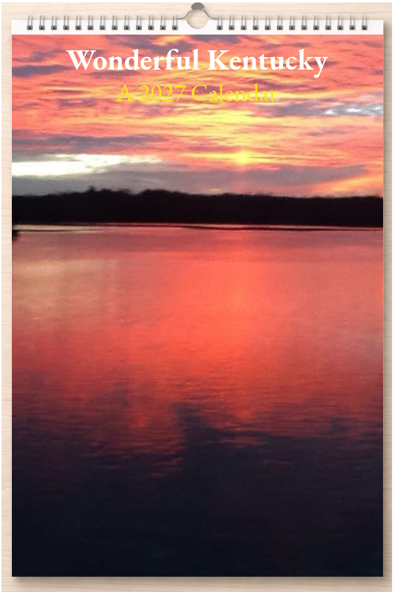 Wonderful Kentucky: A 2027 Calendar