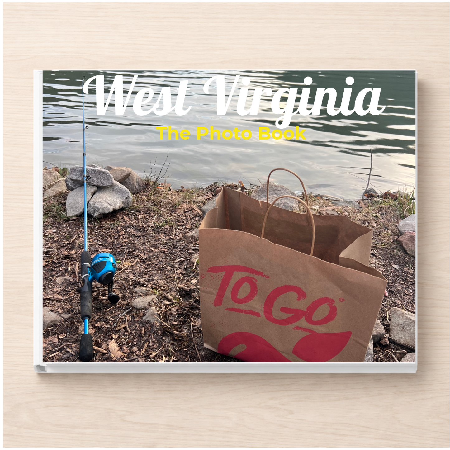 West Virginia: The Photo Book