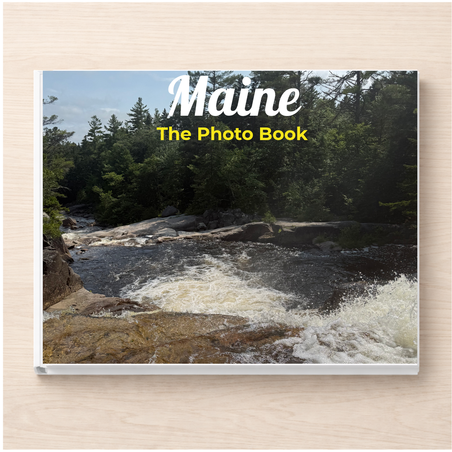 Maine: The Photo Book