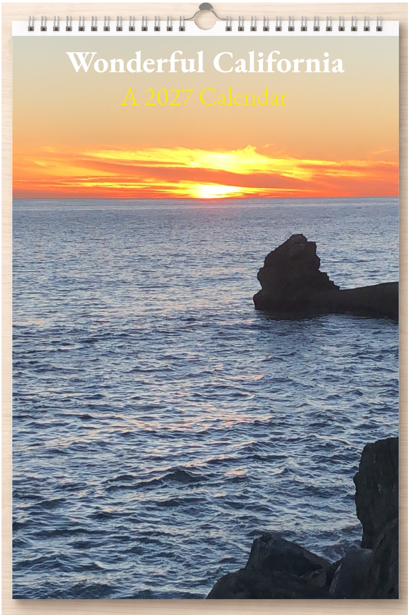 Wonderful California: A 2027 Calendar