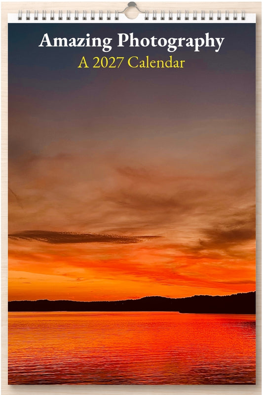 Amazing Photography: A 2027 Calendar