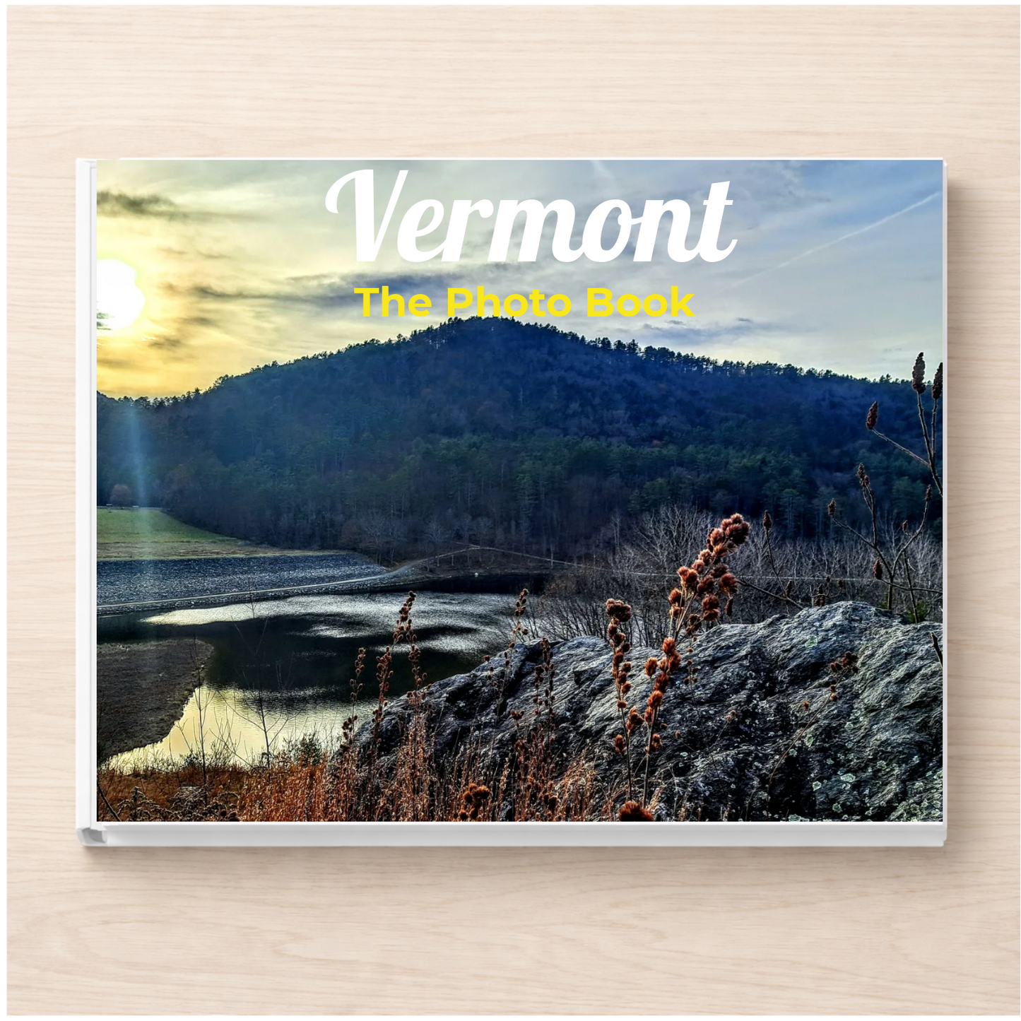Vermont: The Photo Book