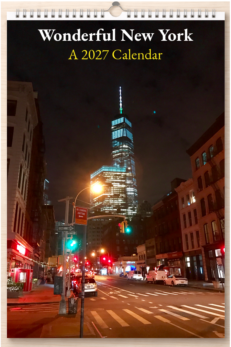 Wonderful New York: A 2027 Calendar
