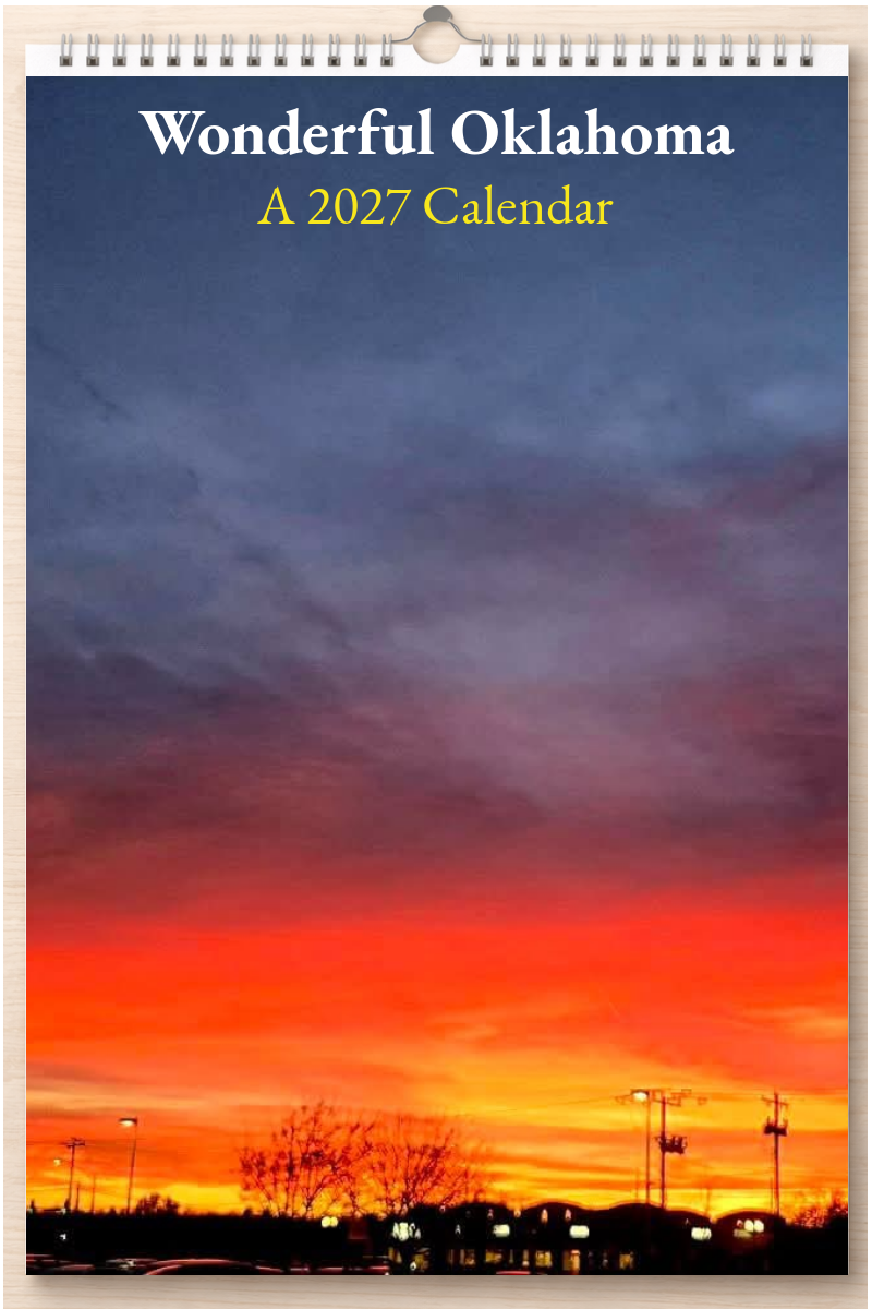 Wonderful Oklahoma: A 2027 Calendar