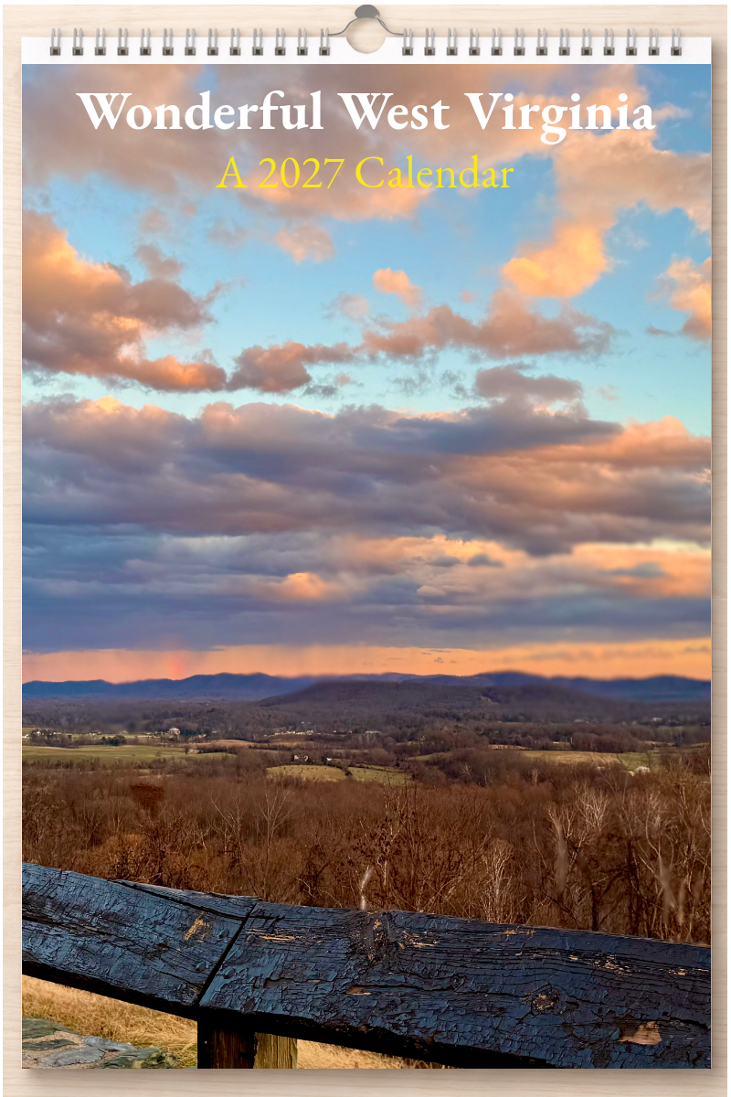 Wonderful West Virginia: A 2027 Calendar