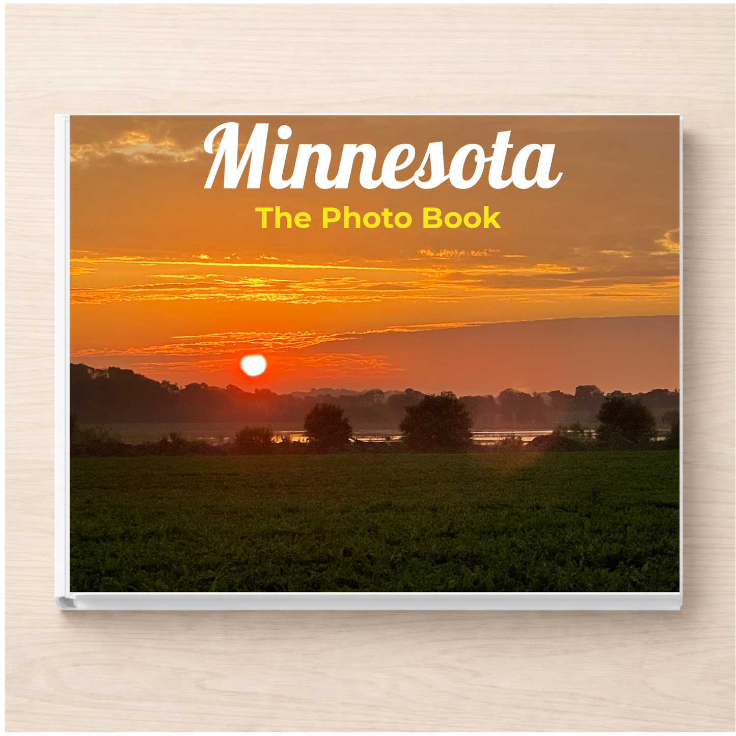 Minnesota: The Photo Book