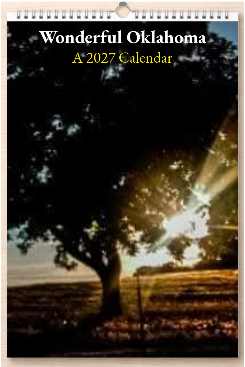 Wonderful Oklahoma: A 2027 Calendar