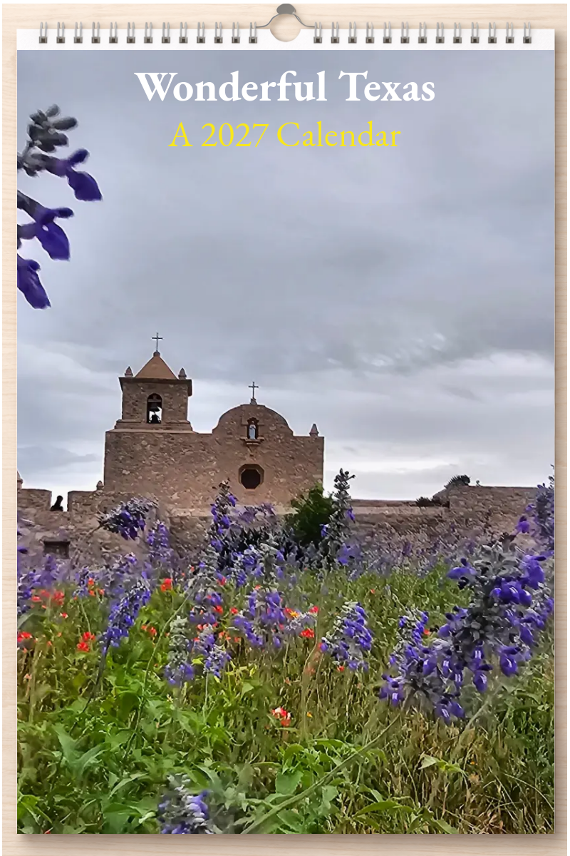 Wonderful Texas: A 2027 Calendar