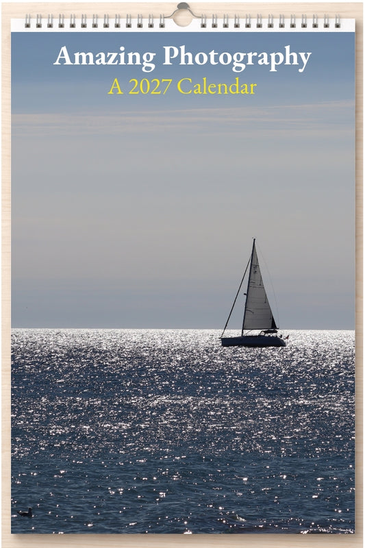 Amazing Photography: A 2027 Calendar