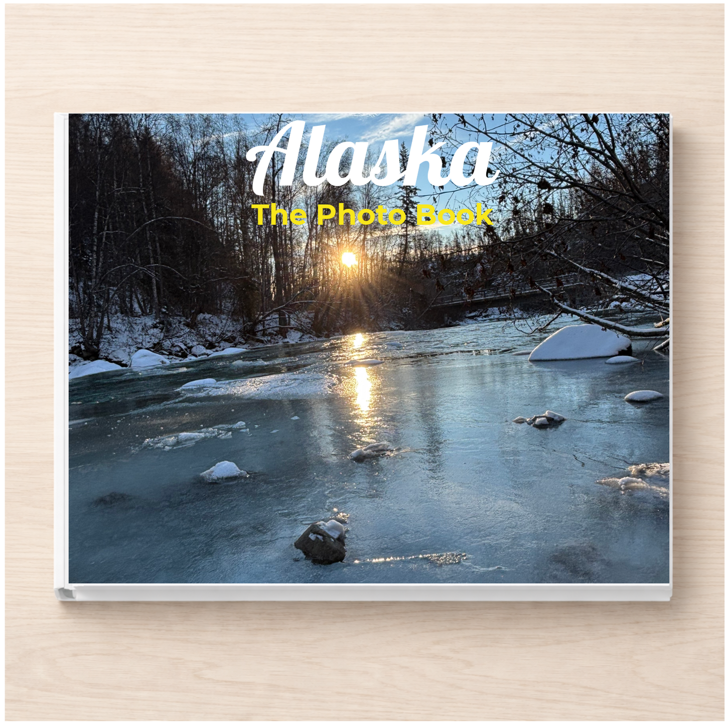 Alaska: The Photo Book