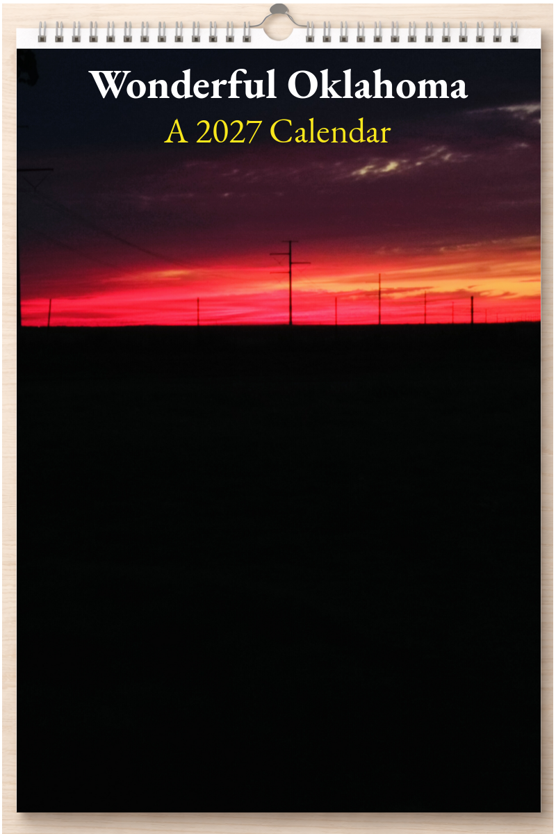 Wonderful Oklahoma: A 2027 Calendar