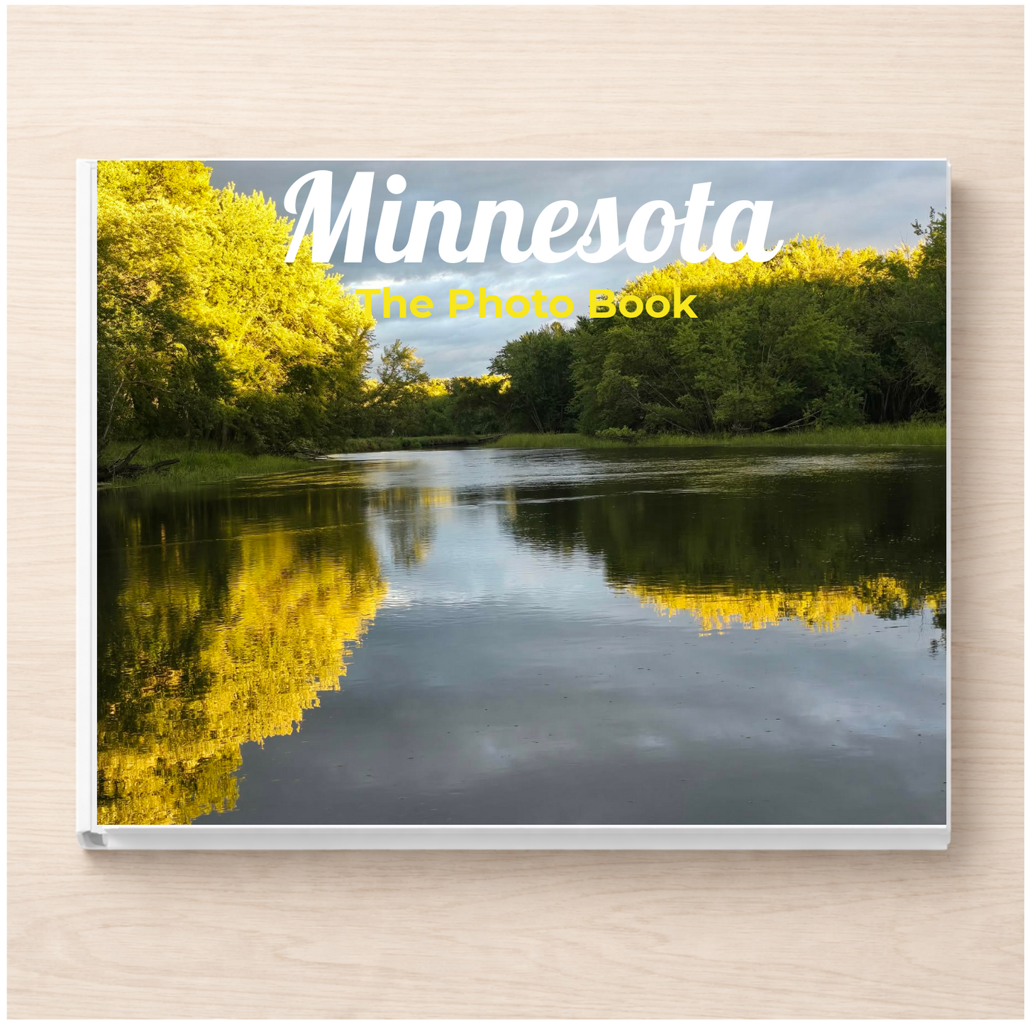 Minnesota: The Photo Book