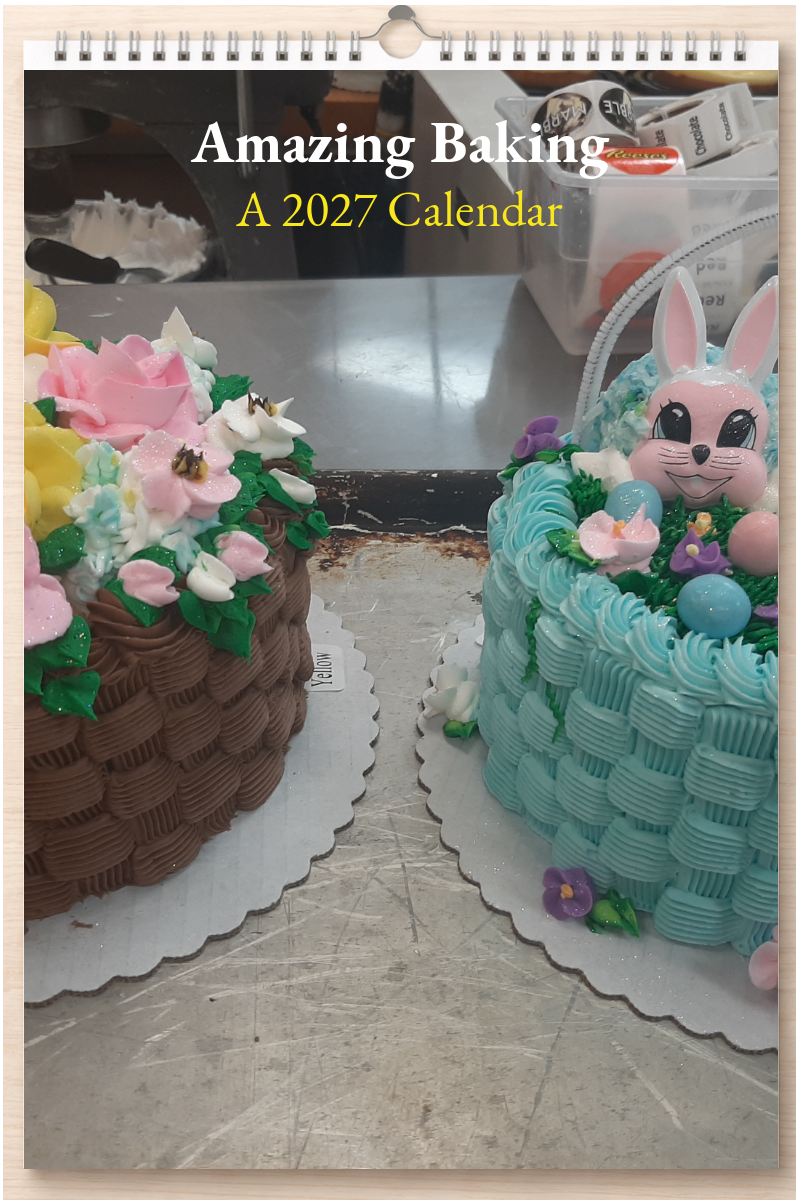 Amazing Baking: A 2027 Calendar