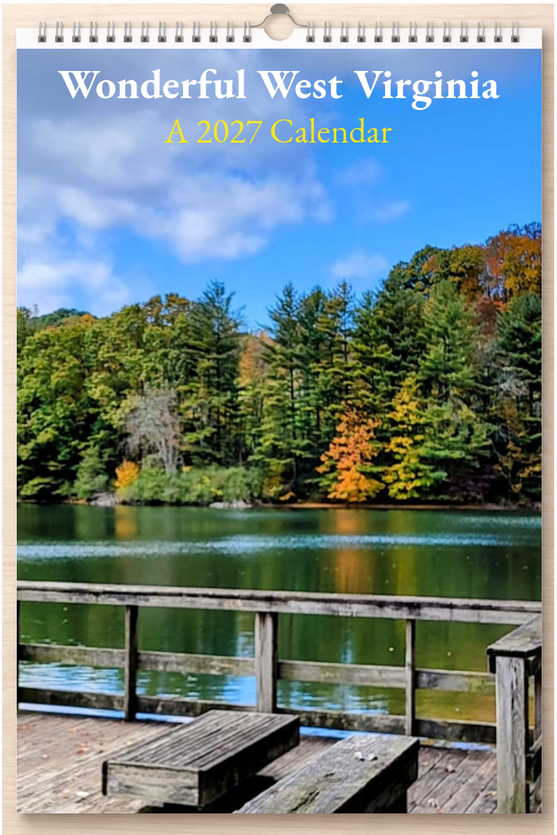 Wonderful West Virginia: A 2027 Calendar