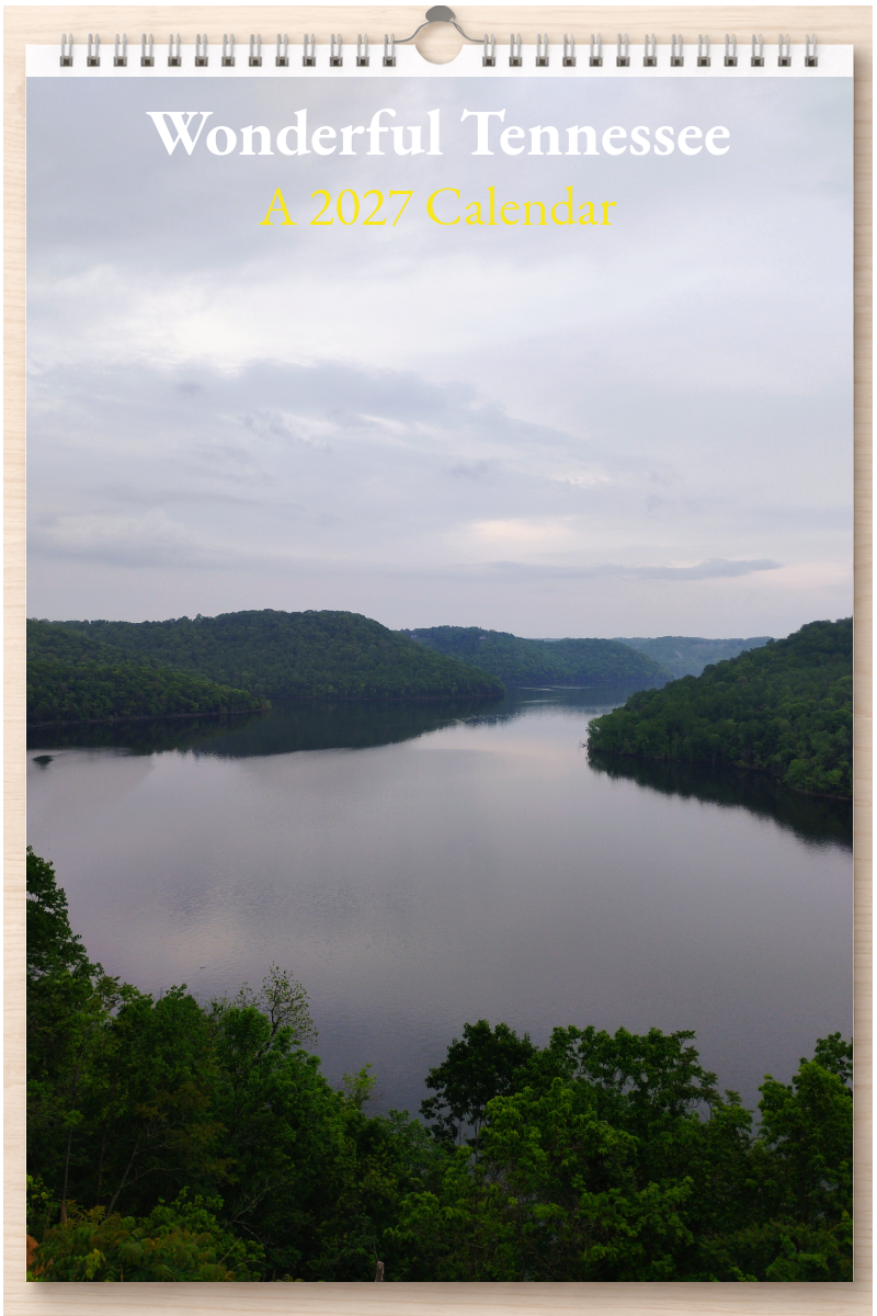 Wonderful Tennessee: A 2027 Calendar