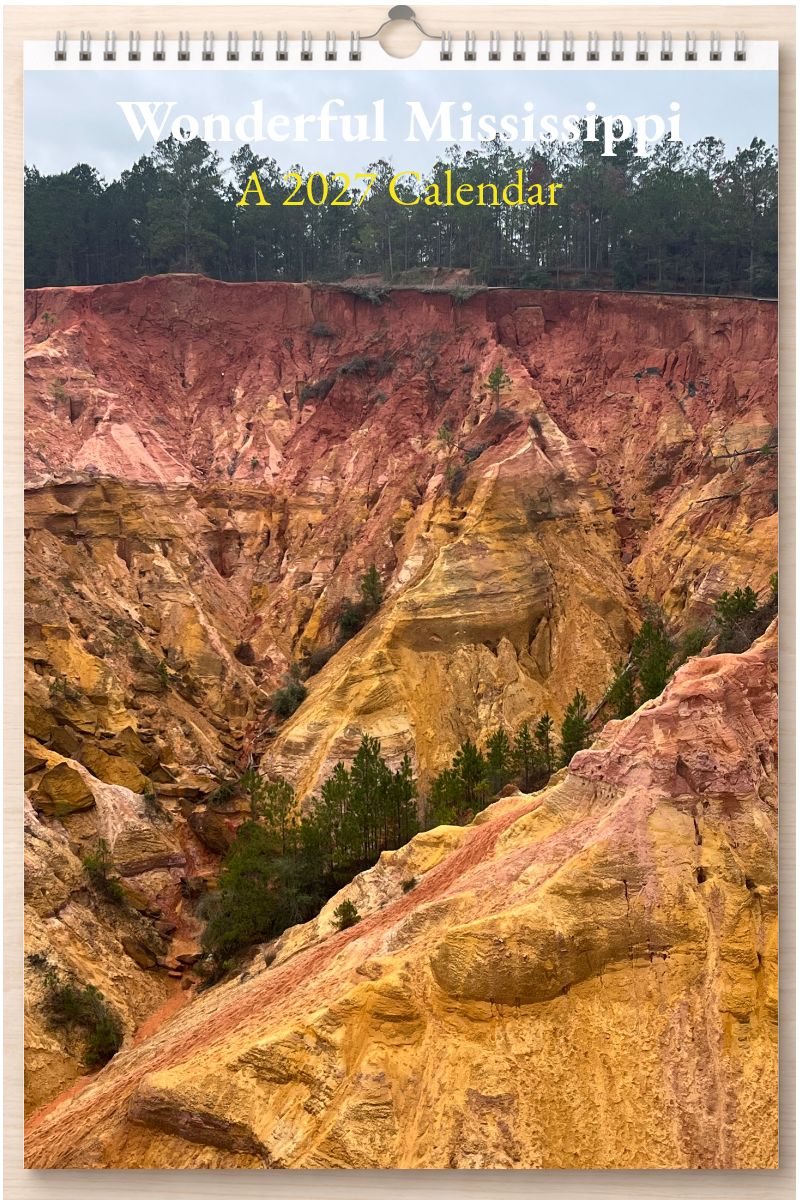 Wonderful Mississippi: A 2027 Calendar
