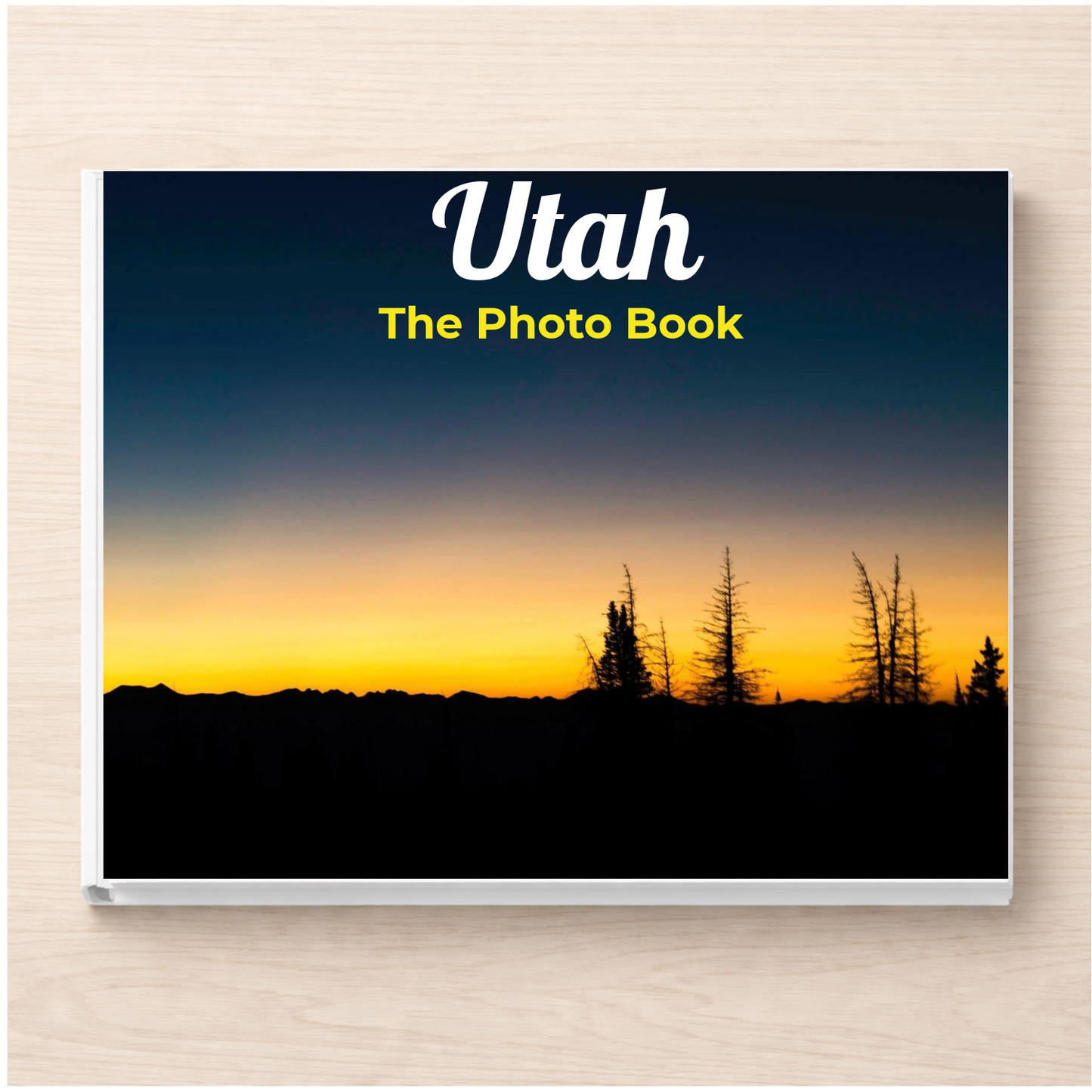 Utah: The Photo Book