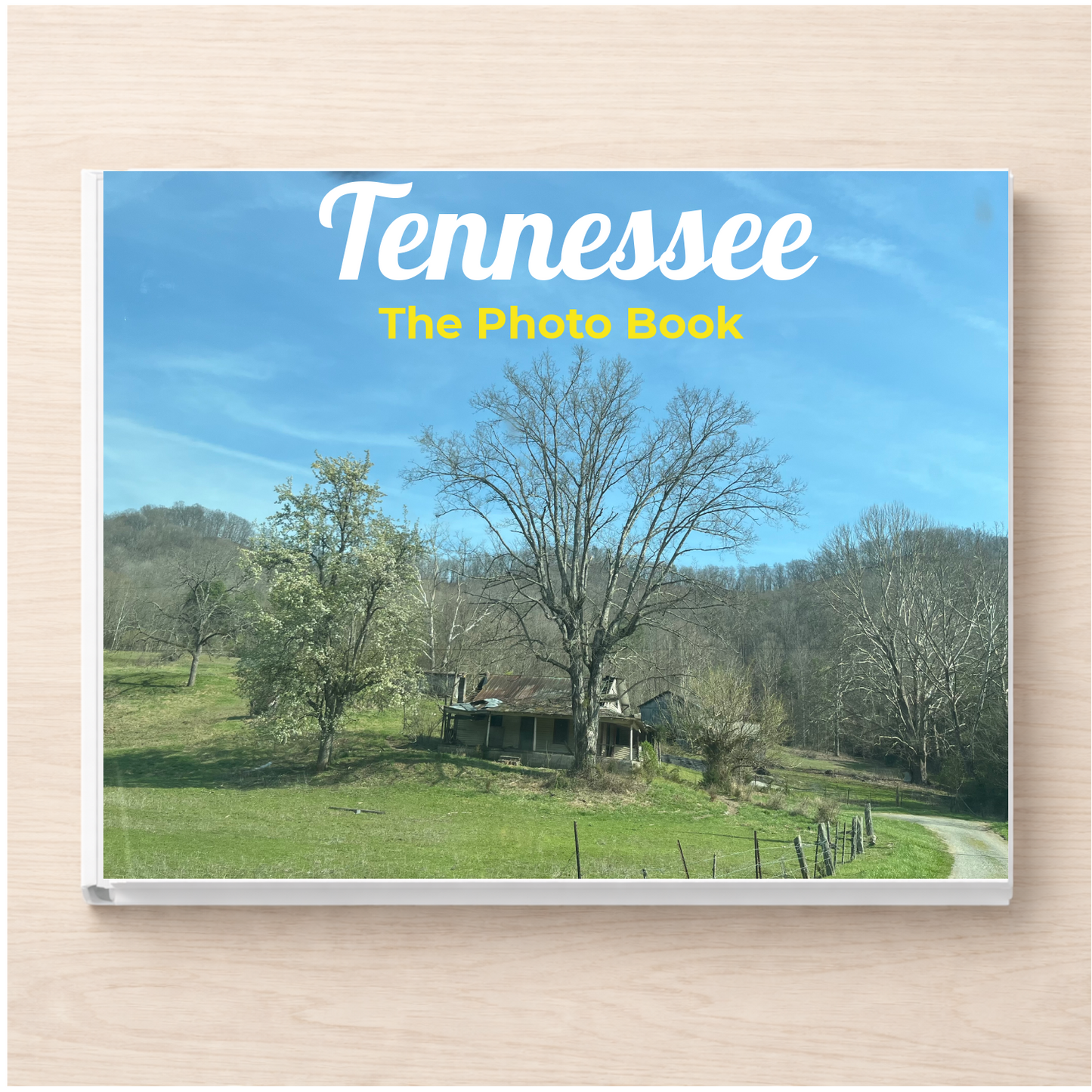 Tennessee: The Photo Book