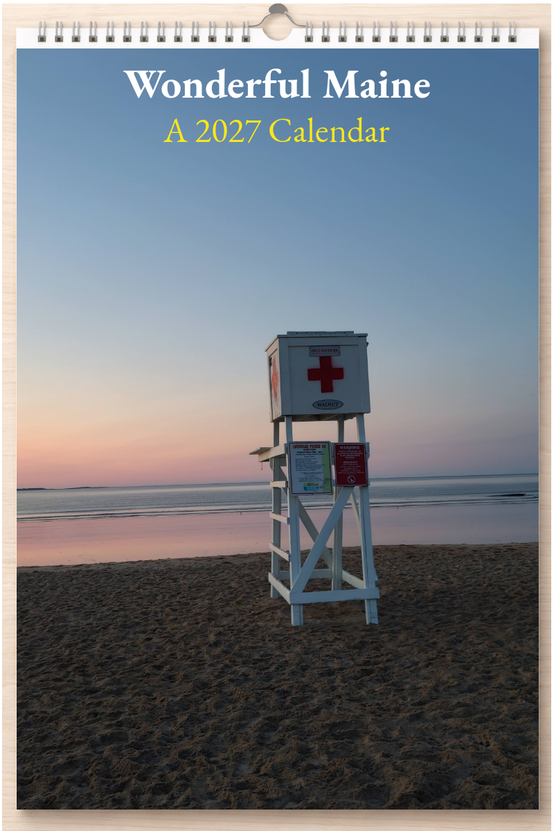 Wonderful Maine: A 2027 Calendar