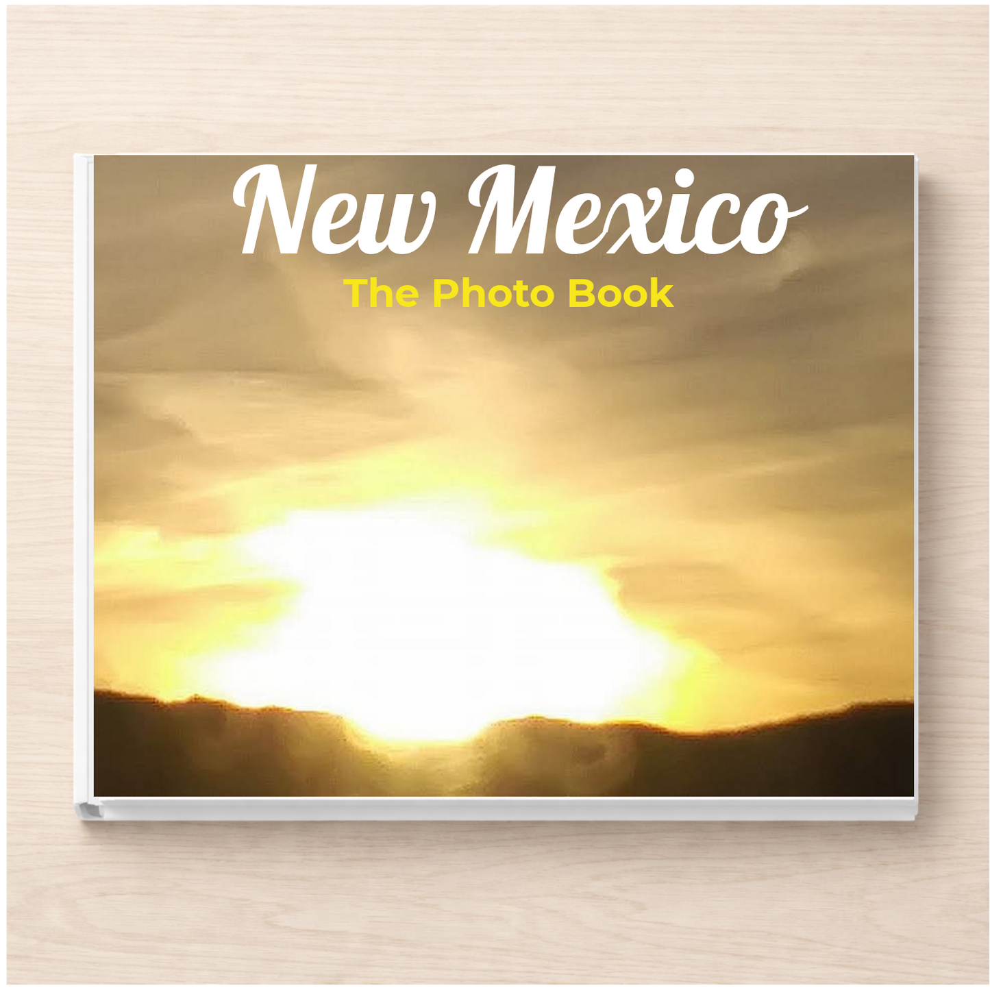 New Mexico: The Photo Book
